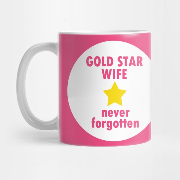 Gold Star Wife by Girona